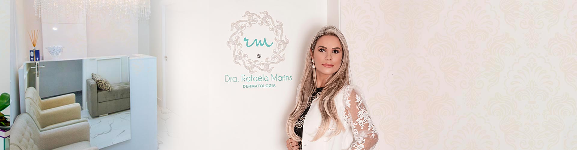 Clínica Estética Dermatológica Dra. Rafaela Marins